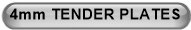 4mm TENDER PLATES